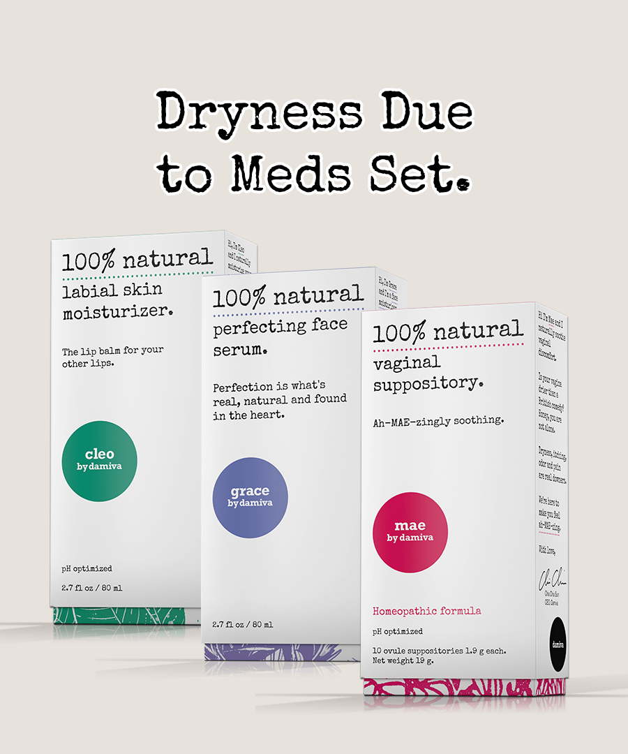 Dryness due to meds set, including boxes of Cleo (labial skin moisturizer), Grace (perfecting face serum), and Mae (vaginal suppository).